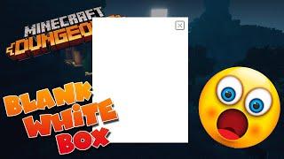 How to fix Minecraft Dungeons Blank White Box