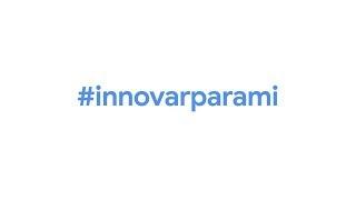 #InnovarParaMi, #InnovarParaMexico.