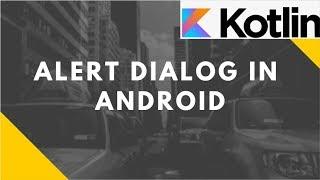 Alert Dialog in Android (Kotlin) | Advanced Mobile Programming | Bsc I.T.