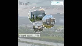 STELLAR BUSINESS PARK | ANI OFFICIAL | ACRES N INCHES | NOIDA