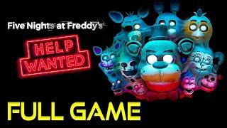 Five Nights at Freddy's: HELP WANTED | ALL ENDINGS | Full Game Walkthrough | No Commentary