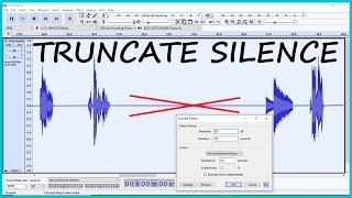 Audacity:   Remove Silence in Audio using Truncate Silence