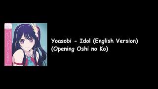 Yoasobi  - Idol (English Ver) Lyrics Video