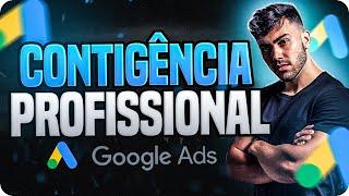 COMO FAZER CONTINGÊNCIA NO GOOGLE ADS *ATUALIZADO*