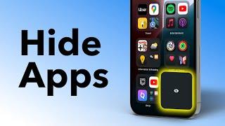 How to Hide Apps on iPhone (iOS 18)?