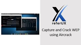 Capture and Crack WEP using Aircrack | WiFi Security with Kali Linux