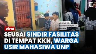 SINDIR Fasilitas Tempat KKN, Mahasiswa UNP Langsung Diusir Warga dan Kemasi Barang Tengah Malam