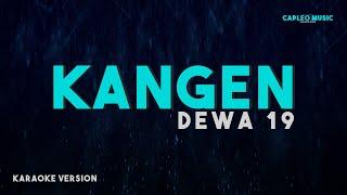 Dewa 19 – Kangen (Karaoke Version)