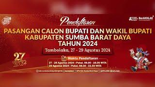 HARI KE-2 PENDAFTARAN PASANGAN CALON BUPATI DAN WAKIL BUPATI KABUPATEN SUMBA BARAT DAYA 2024