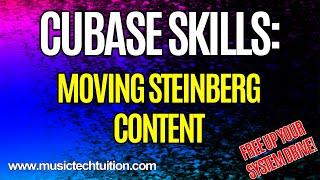 Cubase Skills - Moving Steinberg Content