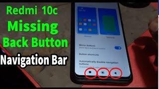 Redmi 10c Don't Show Back Button, Missing Navigation Bar Redmi10c, How To Change Navigation Redmi10c