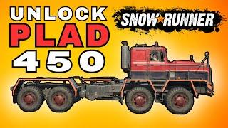 How to get PLAD 450 - SnowRunner