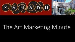 Xanadu Gallery's Art Marketing Minute | The Ingredients for Making a Sale