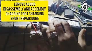 Lenovo A6000 battery not charging fix | charging ways | charging port replacement done 2023