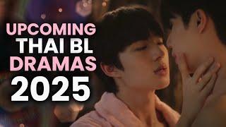 10 Most Anticipated Thai BL Dramas of 2025 That Have Fans EXCITED!!