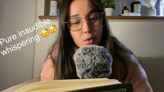 ASMR - 27 min of reading in pure inaudible whispers