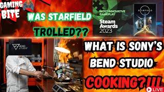 GB: NEW IP? What is PlayStation's Studio Bend Cooking?/ Was Starfield TROLLED by Steam Users?