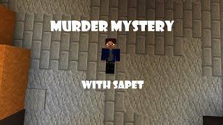 Minigames with SAPET/Murder Mystery #3