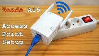 Tenda A15 Wi-Fi Extender • Access point mode setup and test