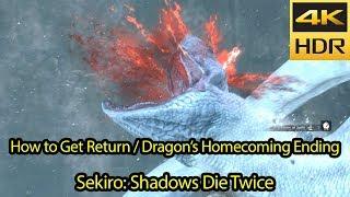 How to Get the Return / Dragon's Homecoming Ending Trophy Achievement - Step-By-Step Guide - Sekiro