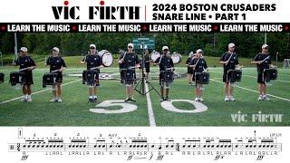 LEARN THE MUSIC | 2024 Boston Crusaders Snare Line | PART 1