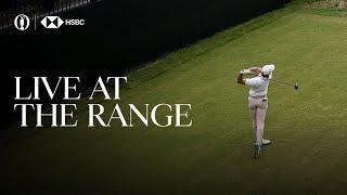  LIVE AT THE RANGE | The 152nd Open at Royal Troon | Monday Afternoon