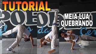 #capoeira Tutorial #54 Meia-lua quebrando / Meia-lua na queda de rins / Queda de rins...