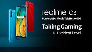 Realme C3 - Powered by MediaTek Helio G70 | Taking Gaming to the Next Level