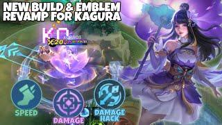 FINALY!! NEW BEST BUILD AND EMBLEM REVAMP KAGURA! | MOBILE LEGENDS