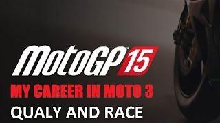 Moto GP 15 // My Career // Moto 3 // Termas de Río