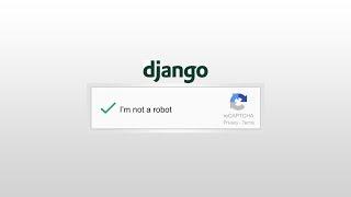 Django recaptcha | Install django captcha | Django recaptcha v3