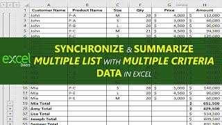 How to Synchronize, Sort & Summarize Multiple list with Multiple Criteria and align Data in Excel