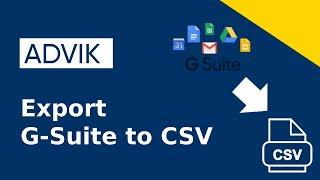 How to Export G Suite Emails to CSV File?