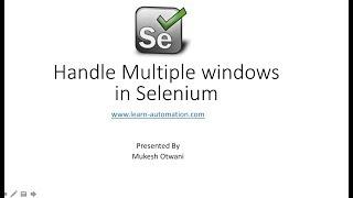 How to Handle Multiple Windows or Tabs in Selenium Webdriver