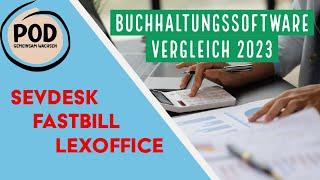 Lexoffice, Sevdesk und Fastbill - Buchhaltungssoftware der große Vergleich 2023