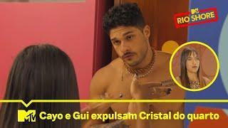 Cristal é jogada para outro quarto por Guilherme | Rio Shore T2