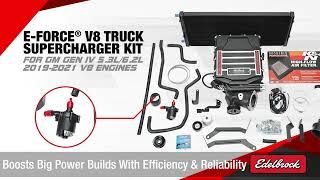 Edelbrock® E-Force® Supercharger Kit for GM LT 5.3L/6.2L 2019-2021 V8 Truck Engines
