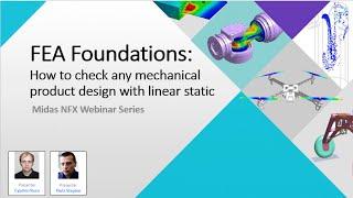 FEA Foundations  How to check any mechanical product design with linear static anal