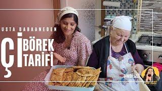 Çİ BÖREK TARİFİ - ESKİŞEHİR USULÜ Çİ BÖREK TARİFİ - EN İYİ Çİ BÖREK TARİFİ - BABANNEDEN Çİ BÖREK