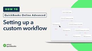 How to set up a custom workflow in QuickBooks Online Advanced