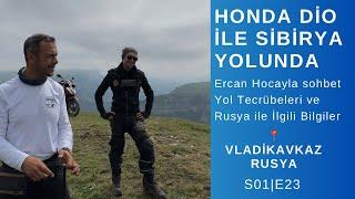 Rusya’da Ercan Hocayla Uzun Yol Sohbeti|Honda Dio ile Sibirya Yolunda|(S01E23)