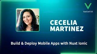 Build & Deploy Mobile Apps with Nuxt Ionic - VueConf US 2023