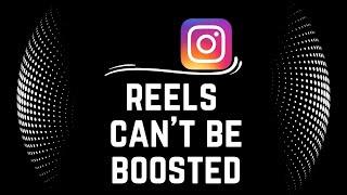 Instagram Reels Video Can't Be Boosted | Reels Video Boosting Problem & Solution