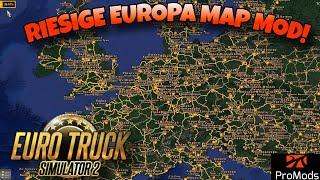 Die RIESIGE ETS 2 Europa Pro Map Mod!  | Mod Vorstellung