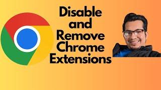 Learn How to Disable and Remove Chrome Extensions Easily 