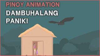 DAMBUHALANG PANIKI | TAGALOG ANIMATION HORROR