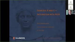 useR! 2020: Seamless R and C++ integration with Rcpp (D. Eddelbuettel), tutorial