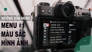 MENU IMAGE QUALITY: Chất lượng và Màu mè hoa lá hẹ cho hình ảnh