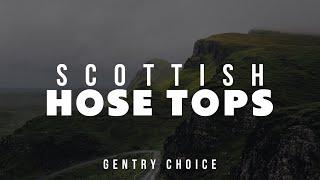 From Tartans to Trends: A Closer Look at Scottish Hose Tops