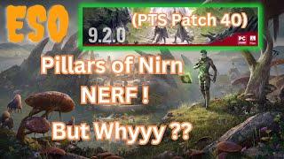 ESO Pillars of Nirn NERF! PTS Patch 9.2.0 (Update 40)